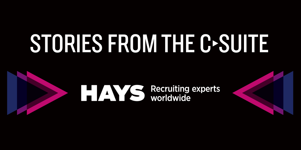 Stories from the C-suite Hays