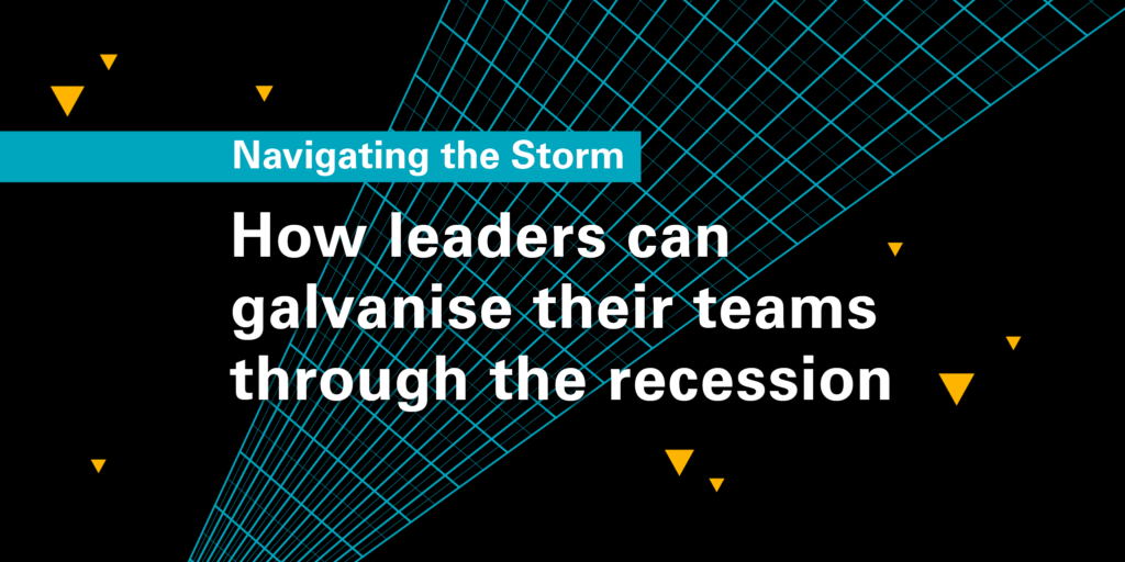 Navigating the storm how leaders can galvanise their teams