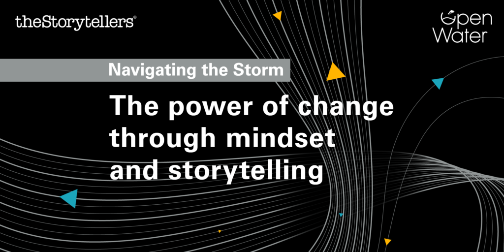Navigating the storm: The power of change through mindset and storytelling