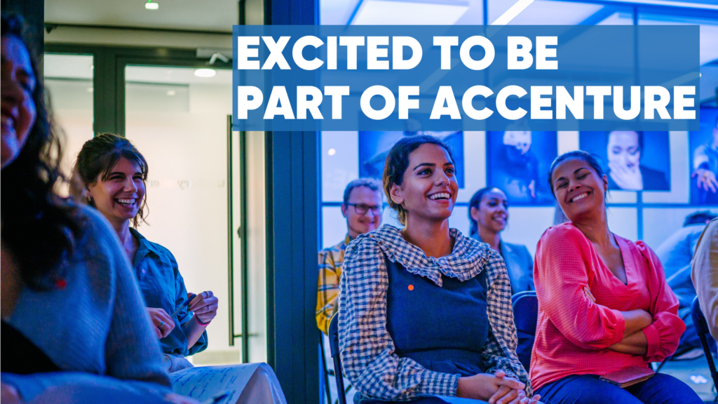 Excited to be part of Accenture